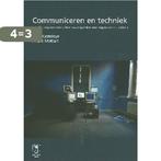 Communiceren en techniek 9789038216096 Jordi Casteleyn, Boeken, Verzenden, Zo goed als nieuw, Jordi Casteleyn