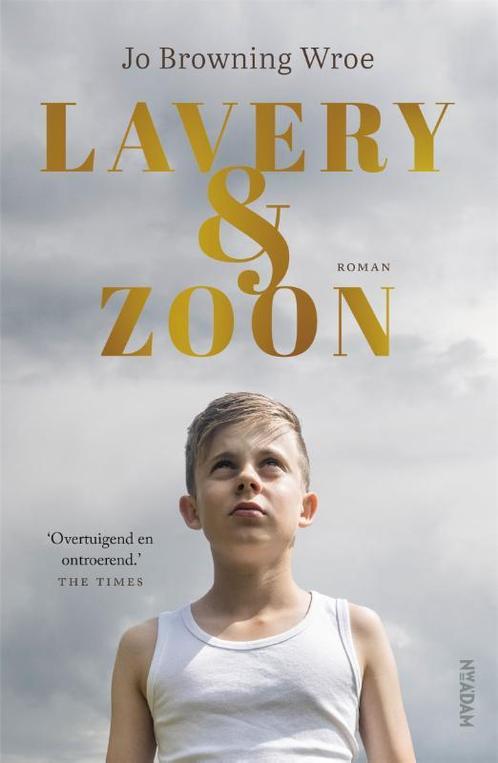 Lavery & Zoon 9789046828564, Boeken, Romans, Gelezen, Verzenden