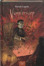 Vampiersoep / Clavis griezel 9789044805024 P. Lagrou, Boeken, Verzenden, Gelezen, P. Lagrou