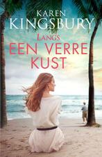 Langs een verre kust 9789029732666 Karen Kingsbury, Verzenden, Gelezen, Karen Kingsbury