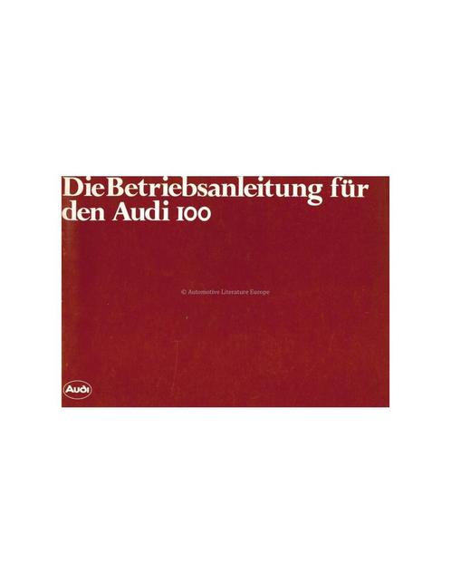 1979 AUDI 100 INSTRUCTIEBOEKJE DUITS, Autos : Divers, Modes d'emploi & Notices d'utilisation