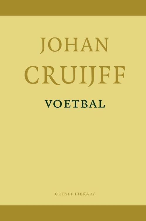 Voetbal 9789081797429 Johan Cruijff, Boeken, Hobby en Vrije tijd, Gelezen, Verzenden