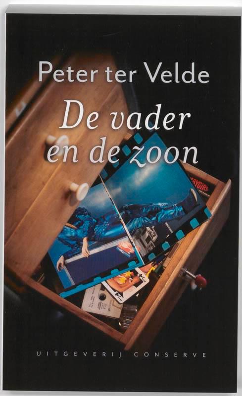 De vader en de zoon 9789054293231 Peter ter Velde, Boeken, Romans, Gelezen, Verzenden