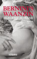 Berninis waanzin 9789062658497 Margreet Hofland, Verzenden, Gelezen, Margreet Hofland