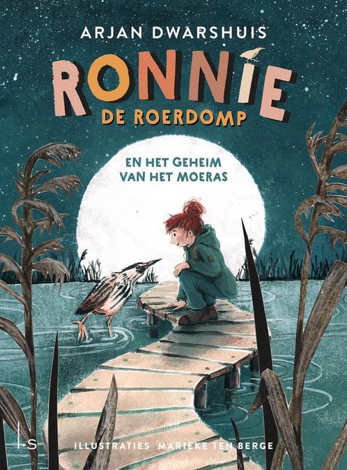 Ronnie de roerdomp 1 - Ronnie de roerdomp en het geheim van, Antiek en Kunst, Antiek | Boeken en Manuscripten, Verzenden