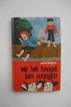 Wie het hoogst kan springen 9789021604367 Astrid Lindgren, Verzenden, Astrid Lindgren