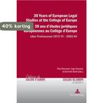 30 years of European legal studies at the College of Europe, Verzenden, Zo goed als nieuw, P. Demaret