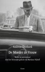 De moeder de vrouw 9789059368460 Andreas Oosthoek, Boeken, Verzenden, Zo goed als nieuw, Andreas Oosthoek