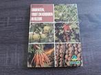 Groenten fruit en kruiden in kleur 9789021004105 Oudshoorn, Boeken, Verzenden, Gelezen, Oudshoorn