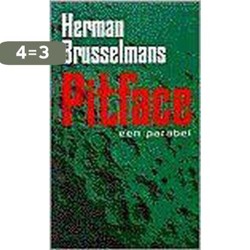 PITFACE 9789044600315 Herman Brusselmans, Boeken, Romans, Gelezen, Verzenden