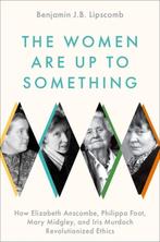 The Women Are Up to Something 9780197541074, Verzenden, Benjamin J.B. Lipscomb
