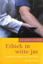 Ethiek in witte jas 9789058261878 C. Gastmans, Verzenden, Gelezen, C. Gastmans
