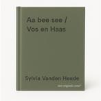Aa bee see / Vos en Haas 9789401489935 Sylvia Vanden Heede, Boeken, Prentenboeken en Plaatjesalbums, Verzenden, Gelezen, Sylvia Vanden Heede