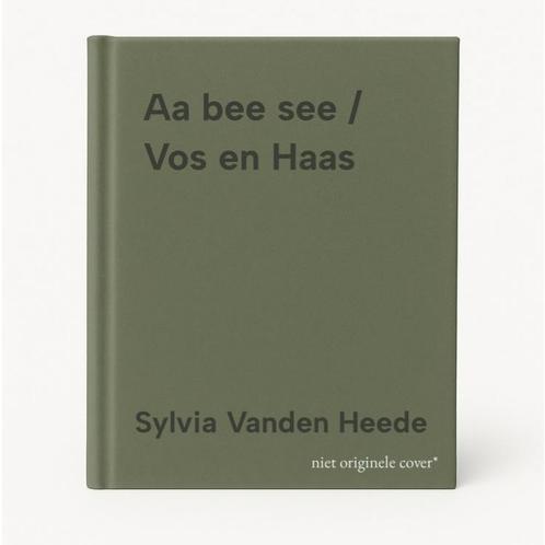 Aa bee see / Vos en Haas 9789401489935 Sylvia Vanden Heede, Boeken, Prentenboeken en Plaatjesalbums, Gelezen, Verzenden