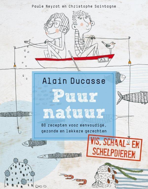 Puur natuur 9789077902127 Alain Ducasse, Boeken, Kookboeken, Zo goed als nieuw, Verzenden