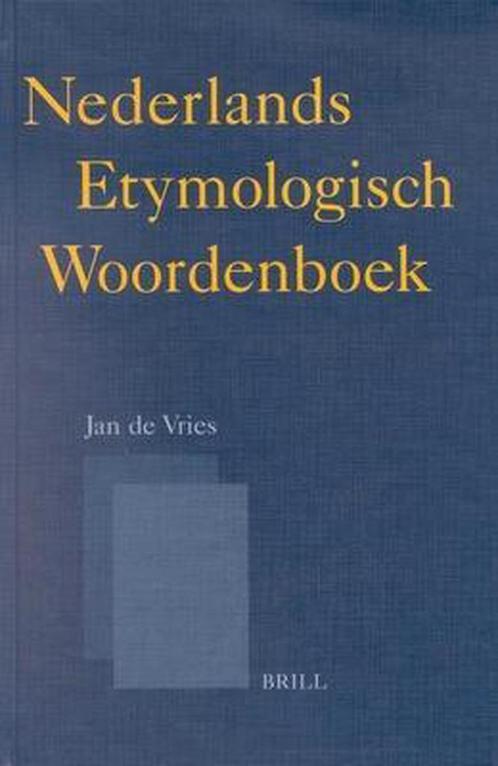 Nederlands Etymologisch Woordenboek 9789004083929 Vries, Boeken, Overige Boeken, Gelezen, Verzenden
