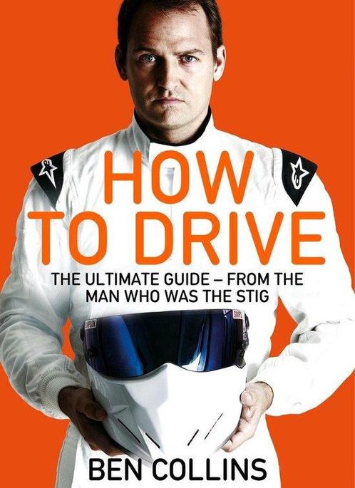 How To Drive 9781447272830 Ben Collins, Boeken, Taal | Engels, Zo goed als nieuw, Verzenden