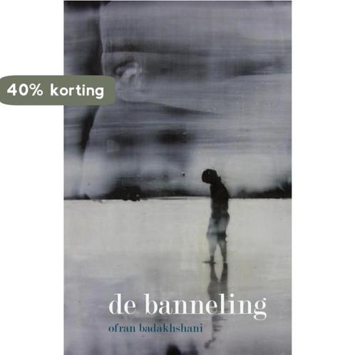 De banneling 9789490834937 Ofran Badakhshani, Boeken, Gedichten en Poëzie, Zo goed als nieuw, Verzenden