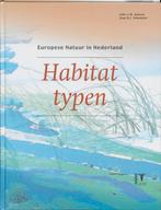 Europese natuur in Nederland - Habitattypen 9789050111669, Boeken, Wetenschap, Gelezen, John A.M. Janssen, J.H.J. Schaminee, Verzenden