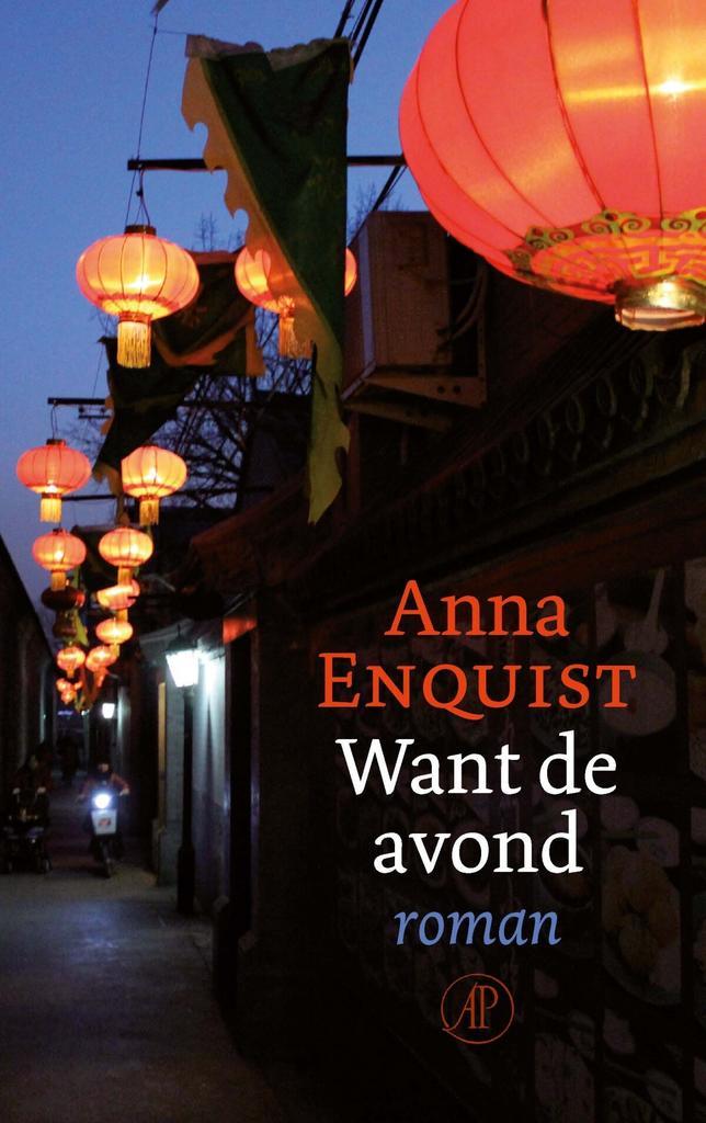Want de avond (9789029525695, Anna Enquist), Boeken, Romans, Nieuw, Verzenden