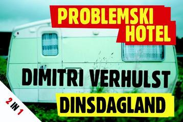 Problemski Hotel ; Dinsdagland / Dwarsligger / 168, Verzenden, Dimitri Verhulst