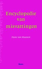 Encyclopedie van misvattingen 9789085069829 H. van Maanen, Boeken, Verzenden, Zo goed als nieuw, H. van Maanen