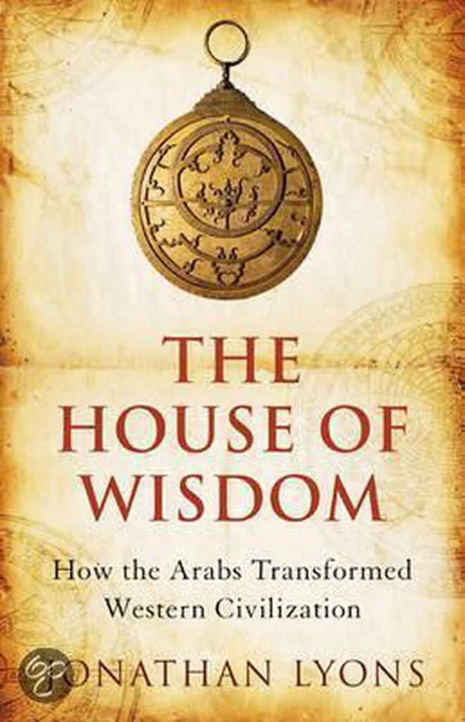 The House Of Wisdom 9781408800317 Jonathan Lyons, Boeken, Taal | Engels, Gelezen, Verzenden