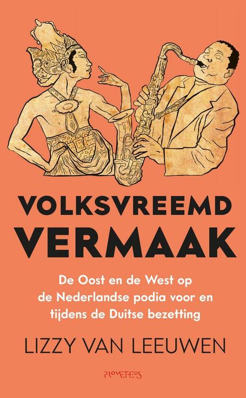 Volksvreemd vermaak (9789044653526, Lizzy Van Leeuwen), Boeken, Romans, Nieuw, Verzenden