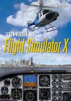 Leren vliegen met Flight Simulator X 9789022992654, Verzenden, Gelezen, F. Wouterlood