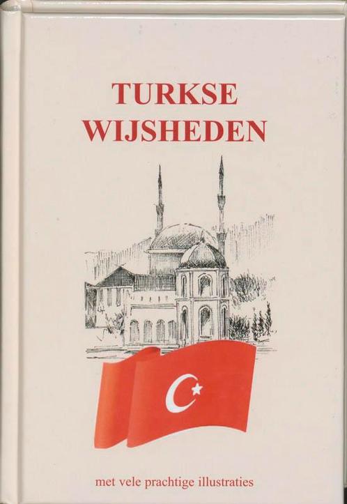 Turkse Wijsheden 9789055137404, Boeken, Filosofie, Zo goed als nieuw, Verzenden