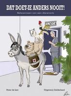 Dat doet-ie anders nooit! 9789491826337 Peter de Lint, Verzenden, Zo goed als nieuw, Peter de Lint