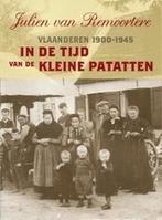In de tijd van de kleine patatten 9789056177683, Boeken, Verzenden, Zo goed als nieuw, J. Remoortere
