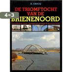 De triomftocht van de Brienenoord 9789051940343 Crucq, Verzenden, Gelezen, Crucq