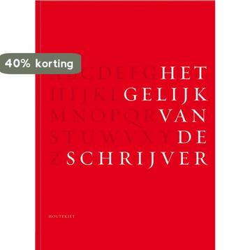 Het gelijk van de schrijver 9789089241511, Verzenden
