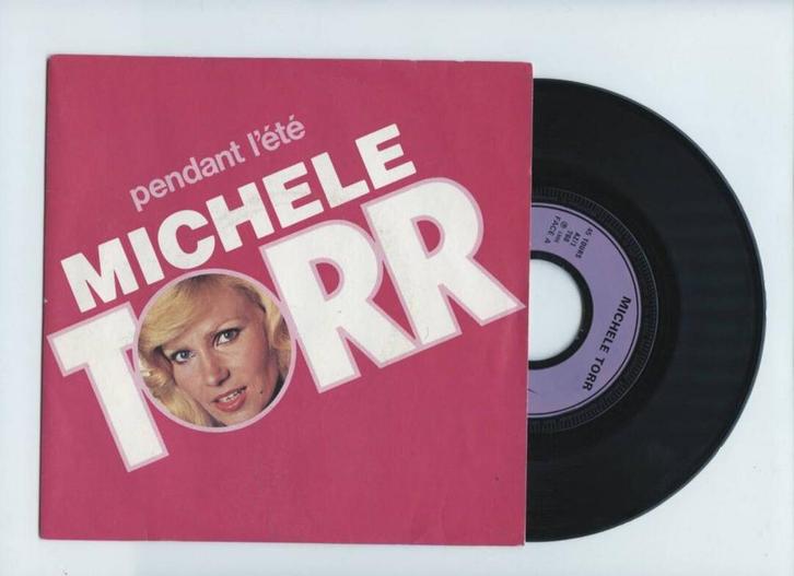Michele Torr – Pendant LÉté / Le Pont De Courthezon (1-7-V, CD & DVD, Vinyles Singles, Enlèvement ou Envoi