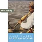 De weg van de wind 9789034512888 Hans Hagen, Boeken, Verzenden, Gelezen, Hans Hagen