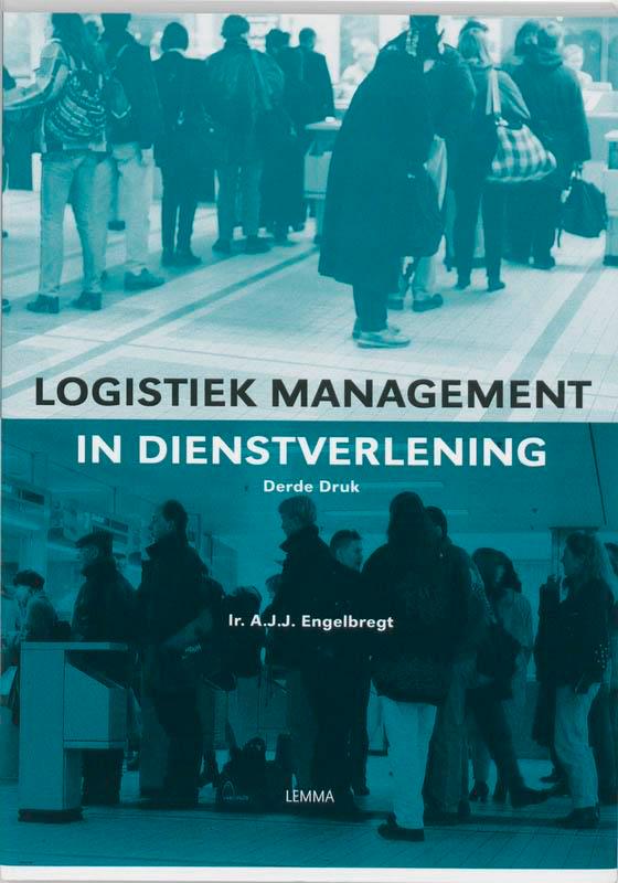 Logistiek management in dienstverlening 9789059312807, Boeken, Economie, Management en Marketing, Gelezen, Verzenden