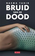 Bruid Van De Dood 9789044515503, Verzenden, Naema Tahir