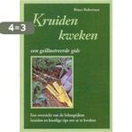 Kruiden kweken 9789061344018 Robertson, Boeken, Verzenden, Gelezen, Robertson