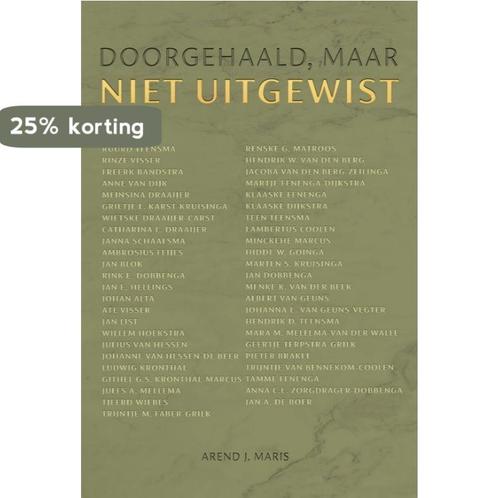 Doorgehaald, maar niet uitgewist 9789491536816 Arend Maris, Boeken, Oorlog en Militair, Zo goed als nieuw, Verzenden