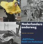 Nederlanders onderweg / ANP Photo Beeld van Nederland / 1, Verzenden, Gelezen, Rene Kok