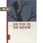 De Vis In De Boom 9789059330467 J. de Vloed, Boeken, Verzenden, Gelezen, J. de Vloed