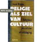 RELIGIE ALS ZIEL VAN CULTUUR 9789021136417 H. Vroom, Verzenden, Gelezen, H. Vroom