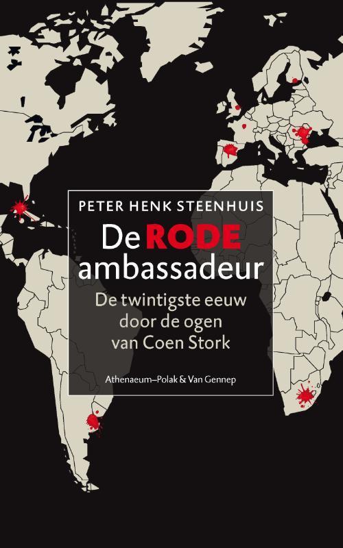 De rode ambassadeur 9789025368784 Peter Henk Steenhuis, Livres, Art & Culture | Arts plastiques, Envoi