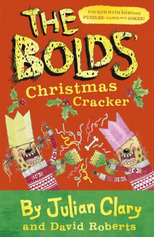 The Bolds Christmas Cracker 9781783448425 Julian Clary, Boeken, Overige Boeken, Zo goed als nieuw, Verzenden