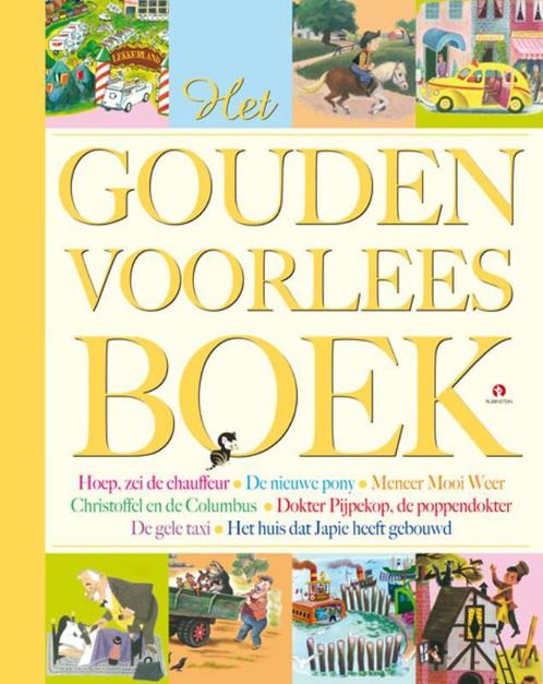 Het Gouden voorleesboek / Gouden Boekjes 9789047612636, Livres, Livres pour enfants | 4 ans et plus, Envoi