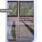 Abraham and Ibrahim 9781571530721, Boeken, Verzenden, Gelezen, Francien van Overbeek-Rippen