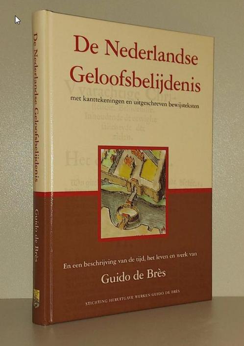 NEDERLANDSE GELOOFSBELIJDENIS 9789055515561 Bres de Guido, Boeken, Godsdienst en Theologie, Zo goed als nieuw, Verzenden