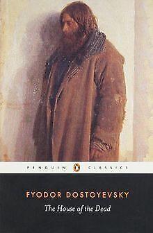 The House of the Dead (Penguin Classics)  Fyod...  Book, Livres, Livres Autre, Envoi