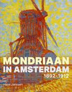 Mondriaan in Amsterdam 1892-1912, Boeken, Verzenden, Nieuw, Nederlands